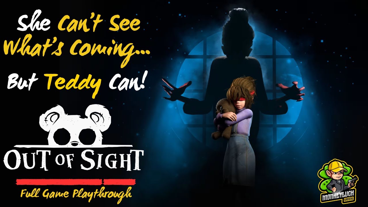 She Can't See What's coming... But Teddy Can! 👀🧸 | Out of Sight Full Game Playthrough