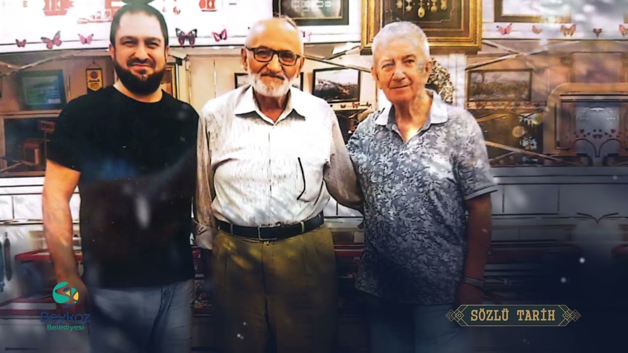 SÖZLÜ TARİH BEYKOZ: MEHMET SAMİR ÖZCAN