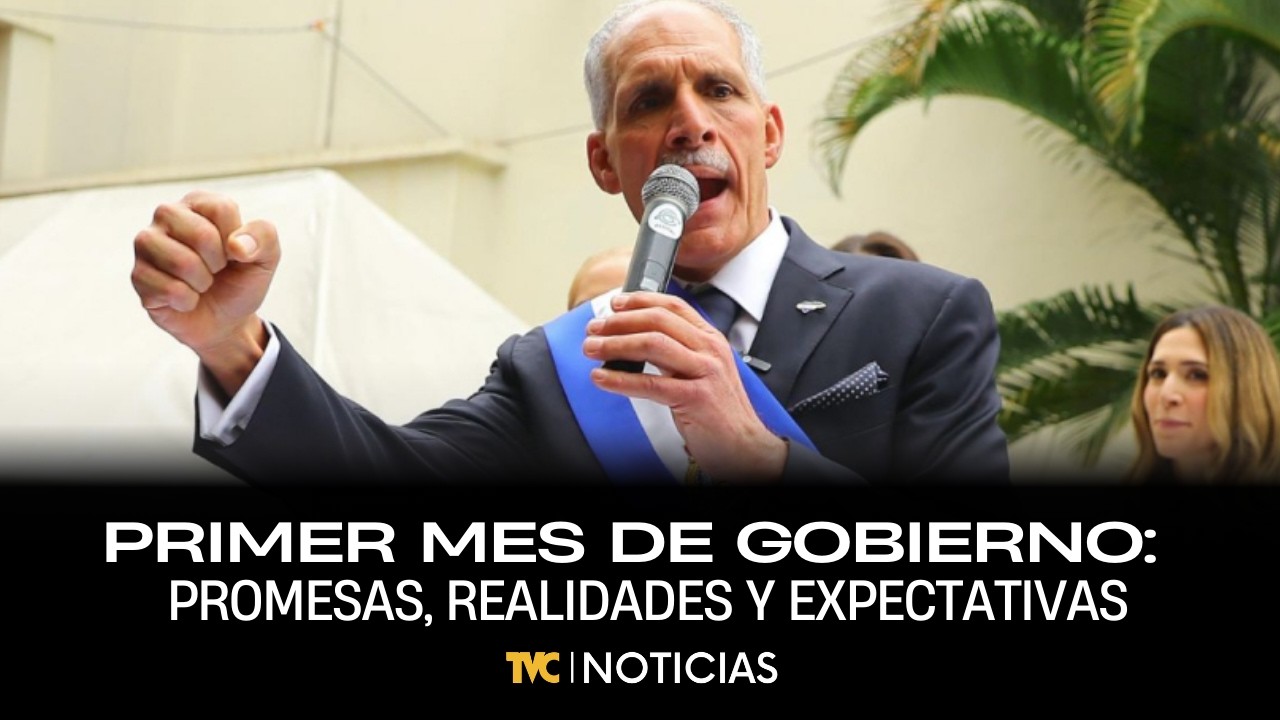 Primer mes de gobierno: promesas, realidades y expectativas.