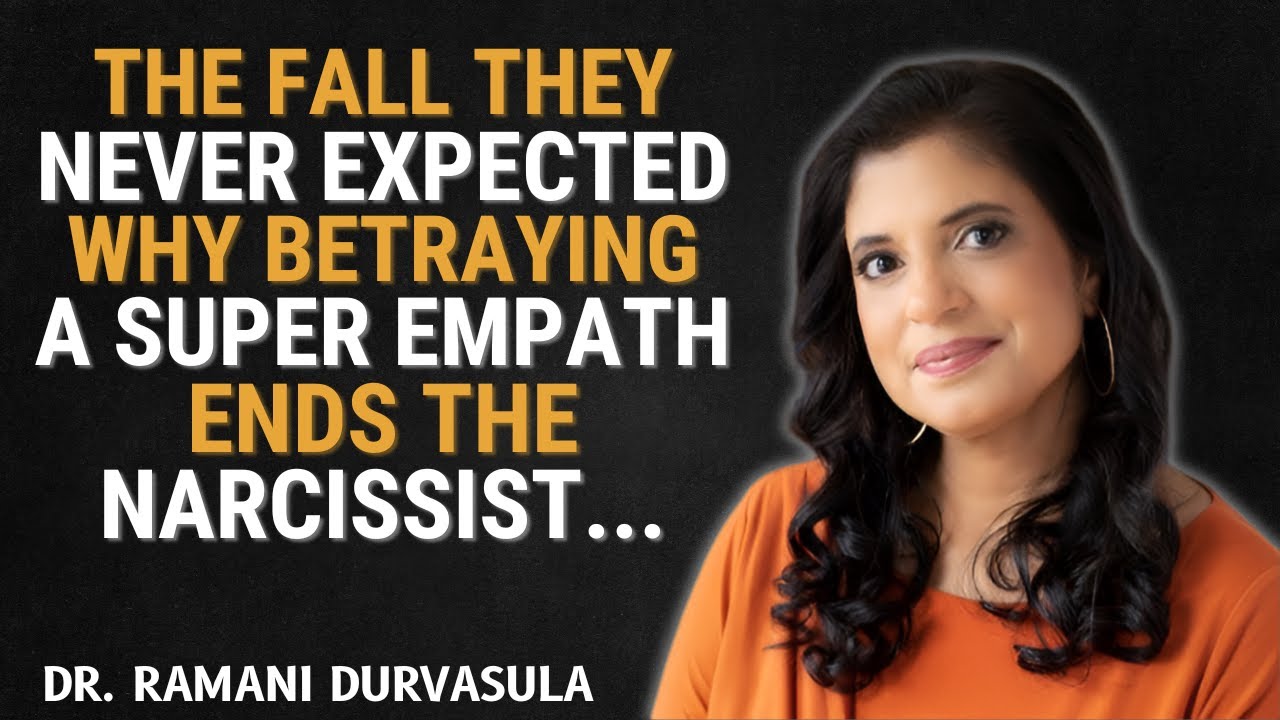 THE FALL THEY NEVER EXPECTED: WHY BETRAYING A SUPER EMPATH ENDS THE NARCISSIST.. | DR. RAMANI