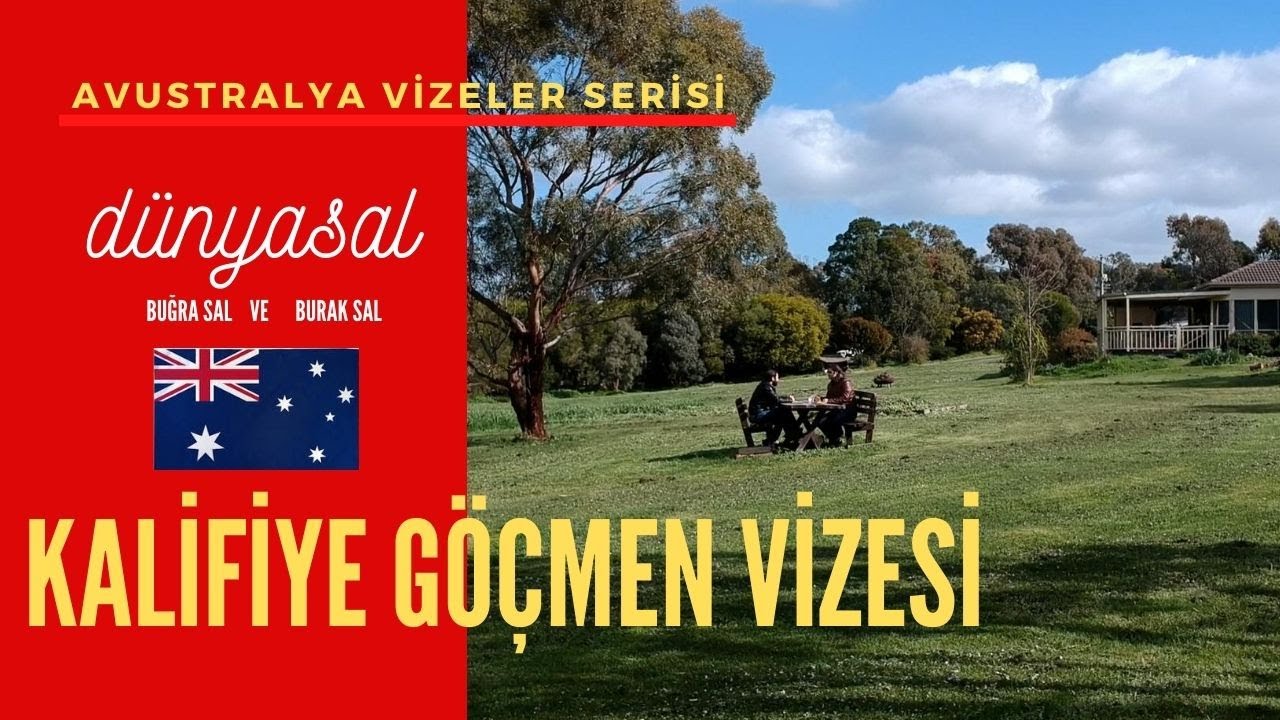 KALİFİYE ( Nitelikli)  GÖÇMEN VİZESİ (Avustralya) Skilled independent  visa 189