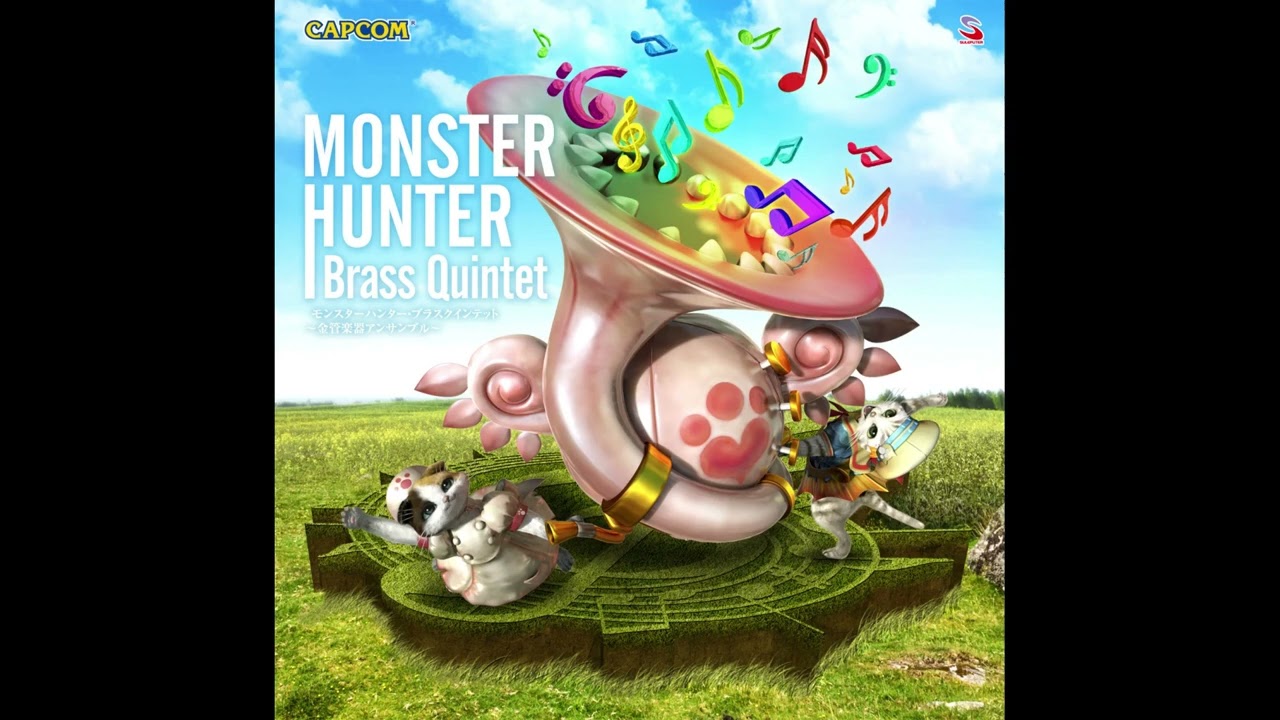 Monster Hunter Brass Quintet Album 01: Proof of a Hero