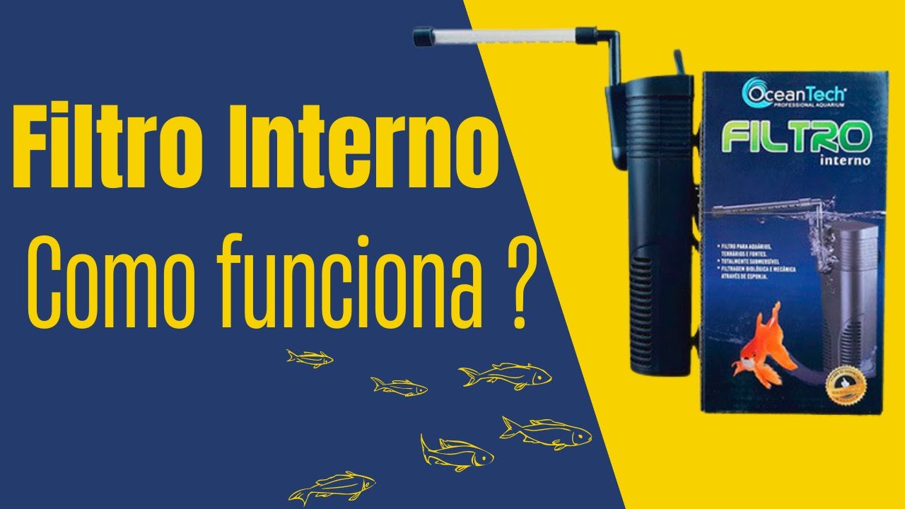 Conheça Mais Sobre | Filtro Interno OCEAN TECH