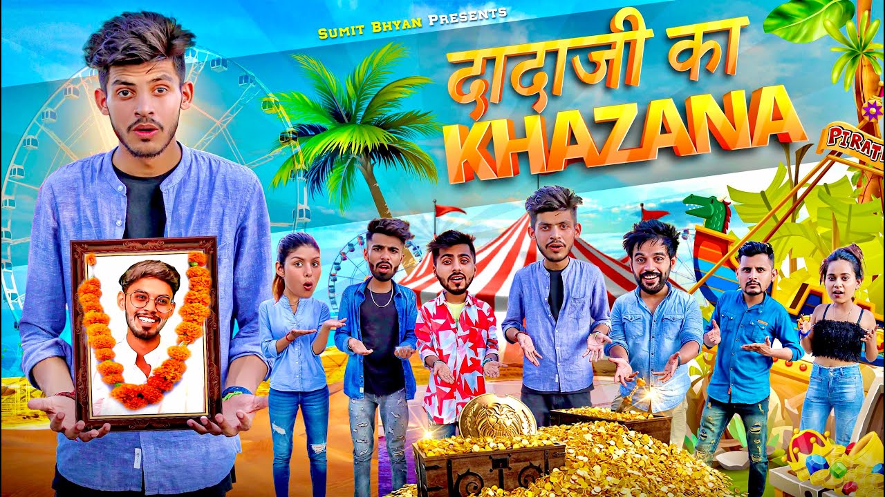 DADA JI KA KHAZANA || Sumit Bhyan
