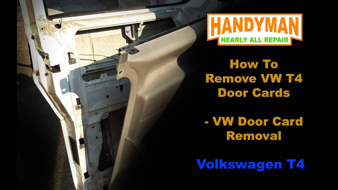 How To Remove VW T4 Door Cards - VW Door Card Removal