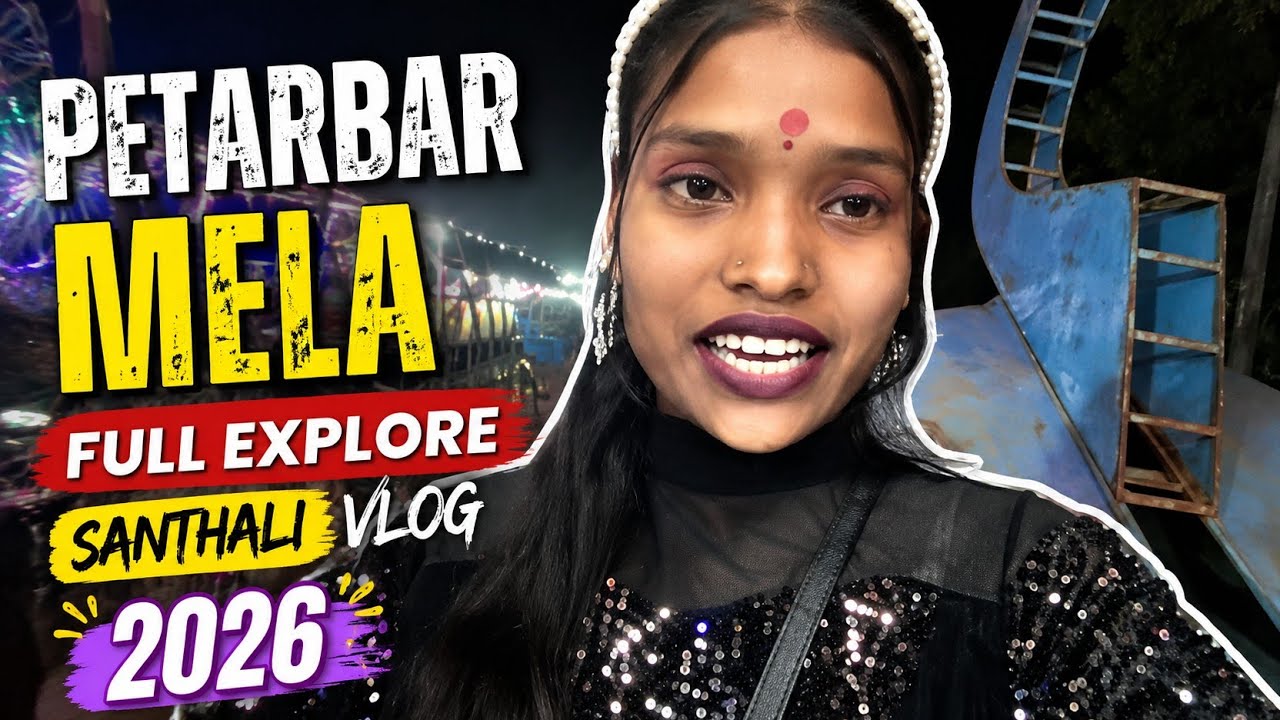 Petarbar Mela Full Explore Santhali vlog video 2026