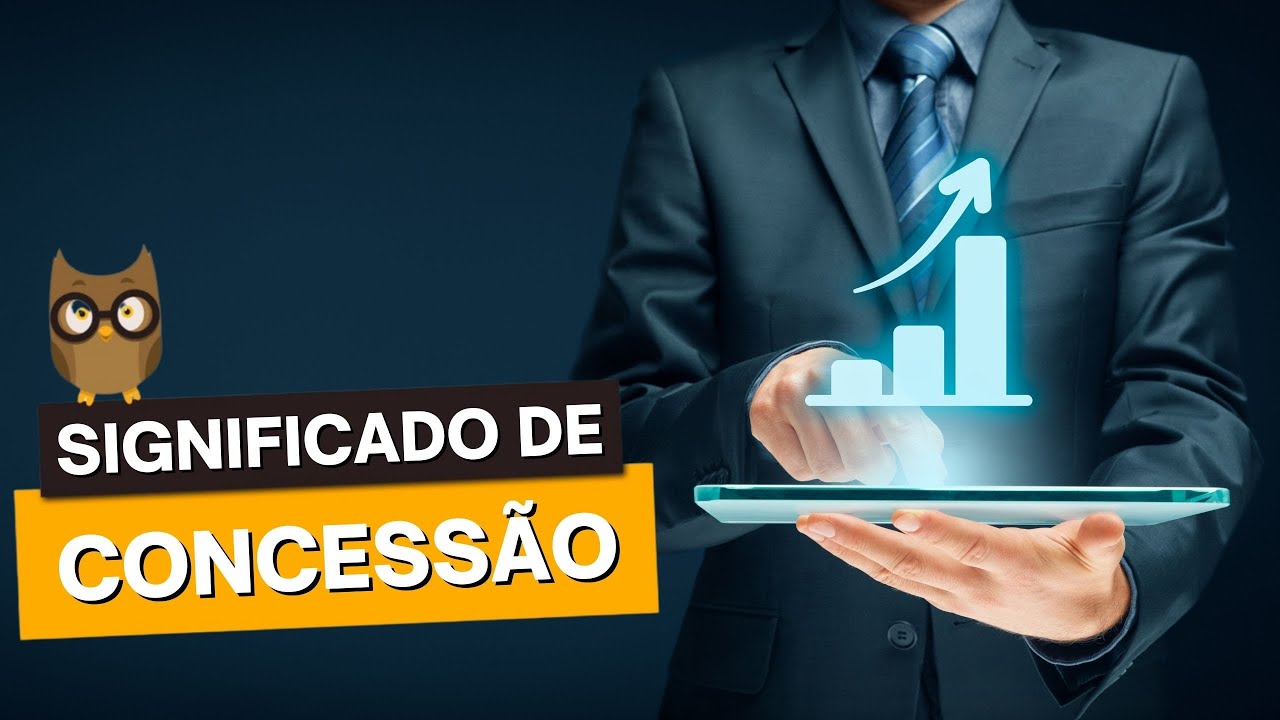 Qual Significado de CONCESS&Atilde;O?