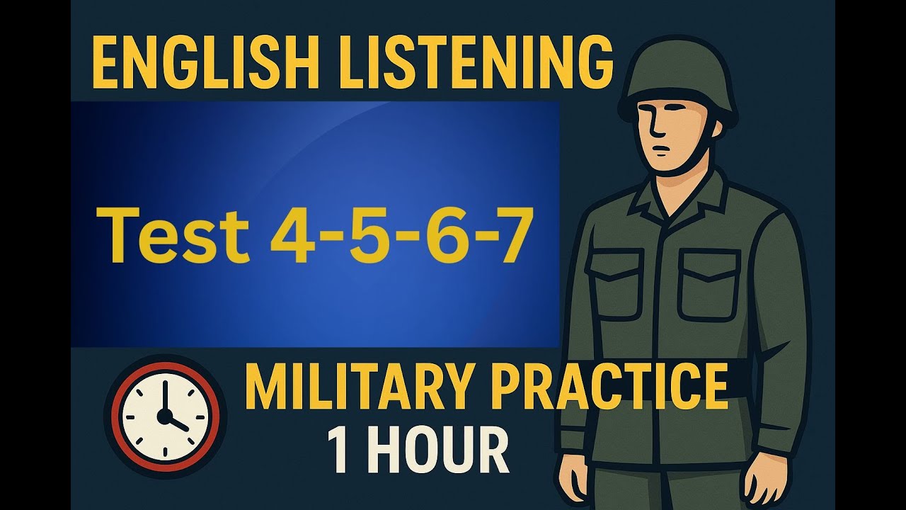 English Practice – 4 Test-Style Listening Quizzes for Military Students (Form 4_7)