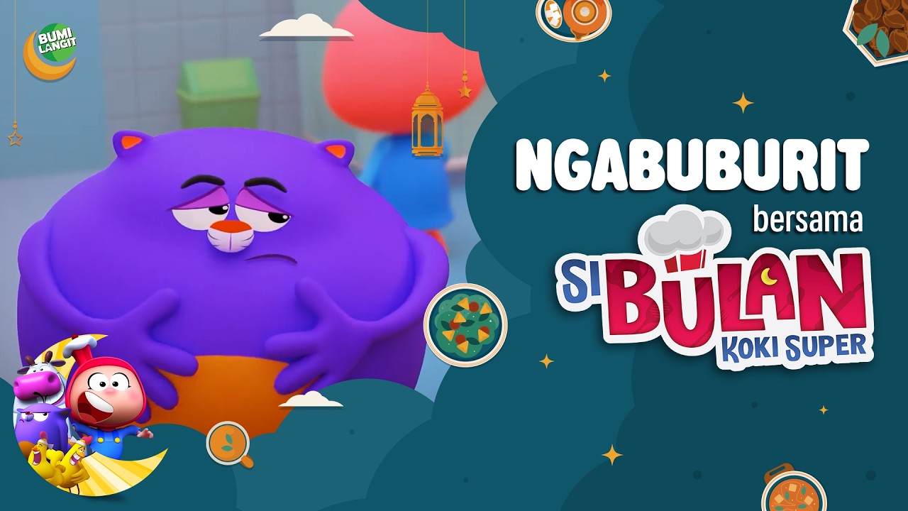 NGABUBURIT BERSAMA SI BULAN KOKI SUPER! - DAY 10 ANIMASI ANAK | KARTUN LUCU | DOA ANAK