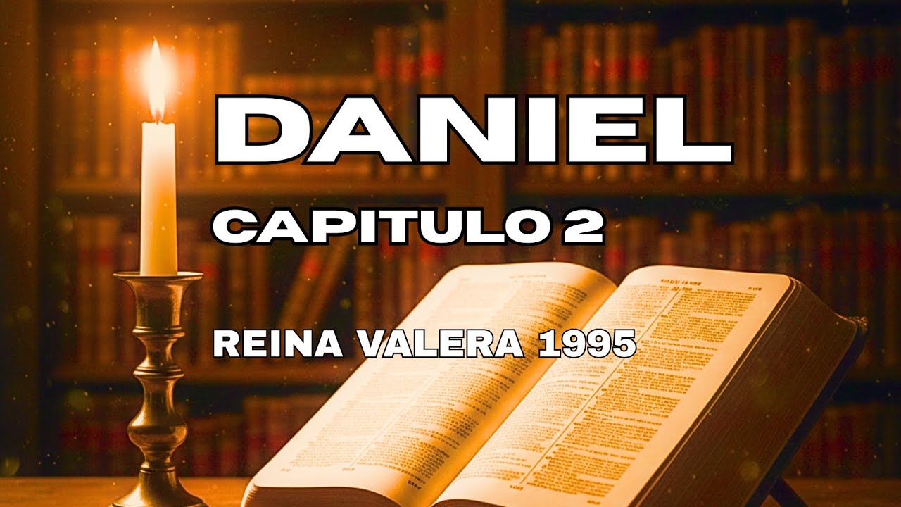 DANIEL 2 (REINA VALERA 1995) | BIBLIA HABLADA AUDIO DEVOCIONAL 