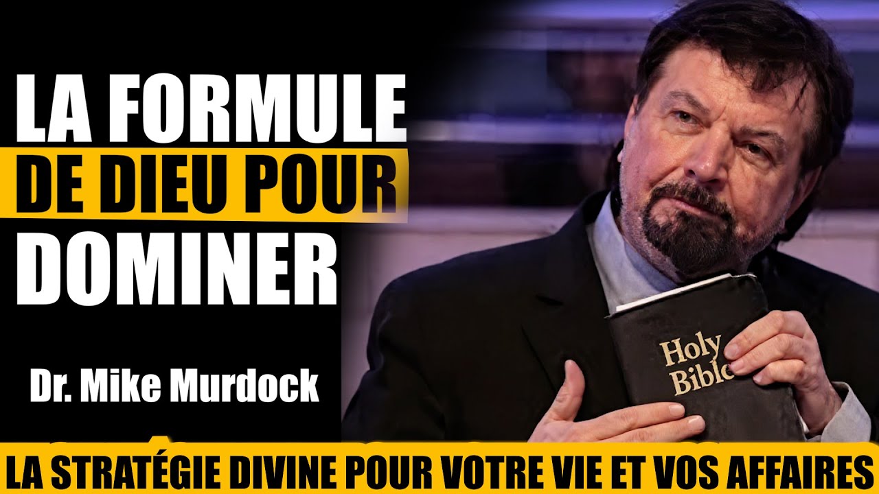La Formule de Dieu pour Dominer | La Stratégie Divine pour votre Vie et vos Affaires
