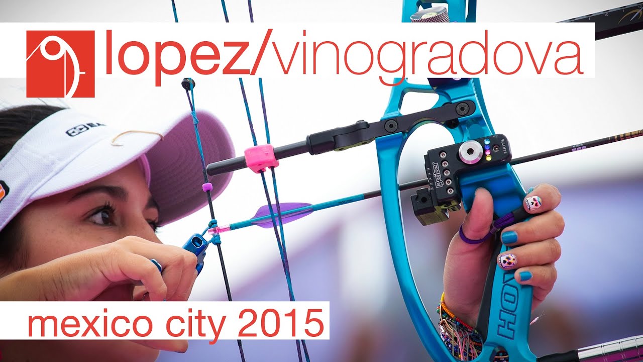 Sara Lopez v Mariia Vinogradova – compound women gold | Mexico City 2015