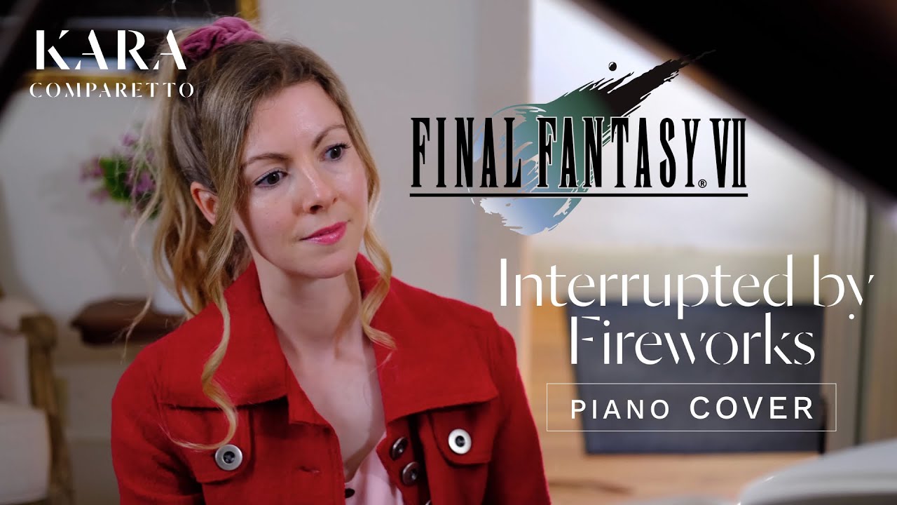 Interrupted by Fireworks ~ Final Fantasy VII (Piano Opera)(Nobuo Uematsu)