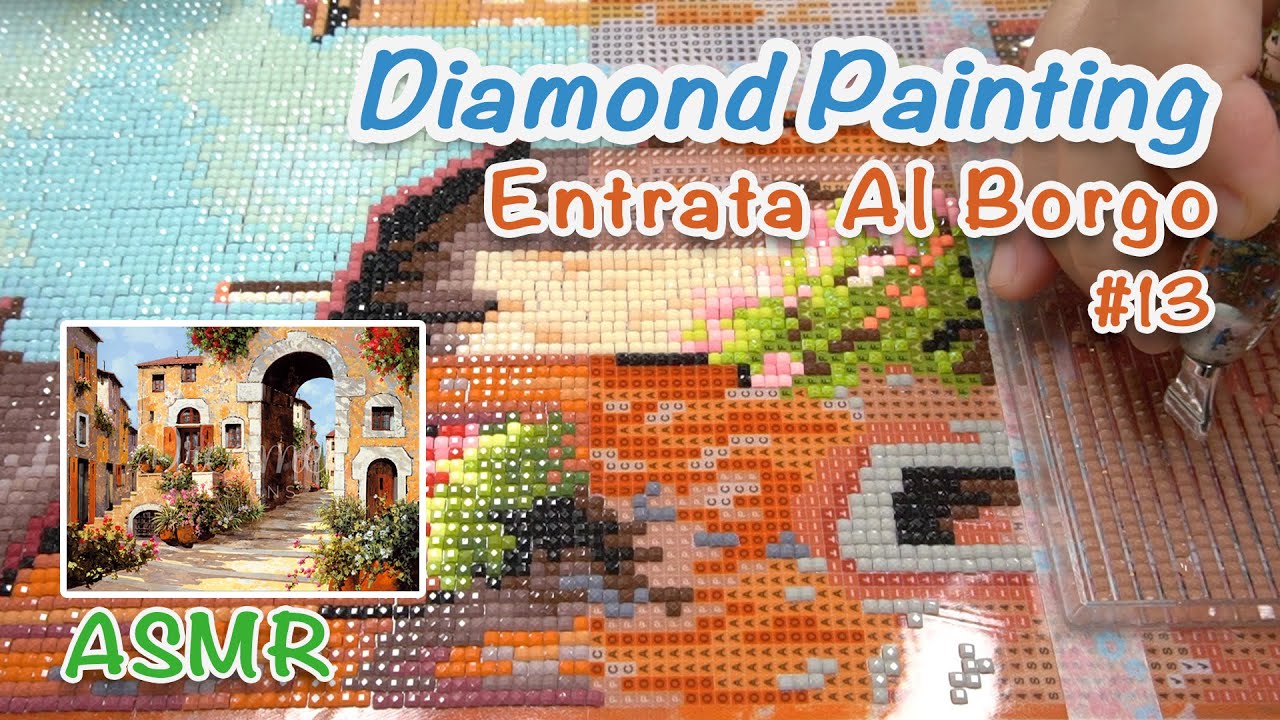 ASMR Diamond Painting [DD] - Entrata Al Borgo #13
