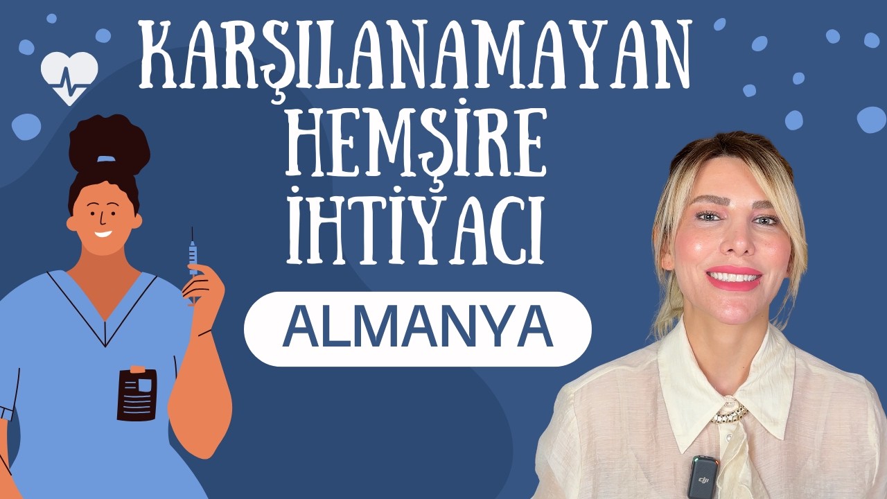 Hemşireler nasıl en kolay ve garanti Almanya'ya göç edebilirler ?