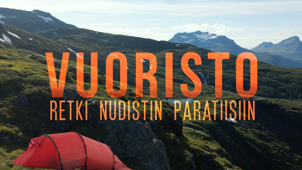 Vuoristoretki nudistin paratiisiin (vaimo mukana) | Asiaa kalvollisista kuoritakeista