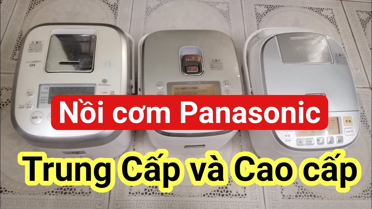 Nồi cơm Panasonic trung cấp và cao cấp | 1 lít | 0985851342