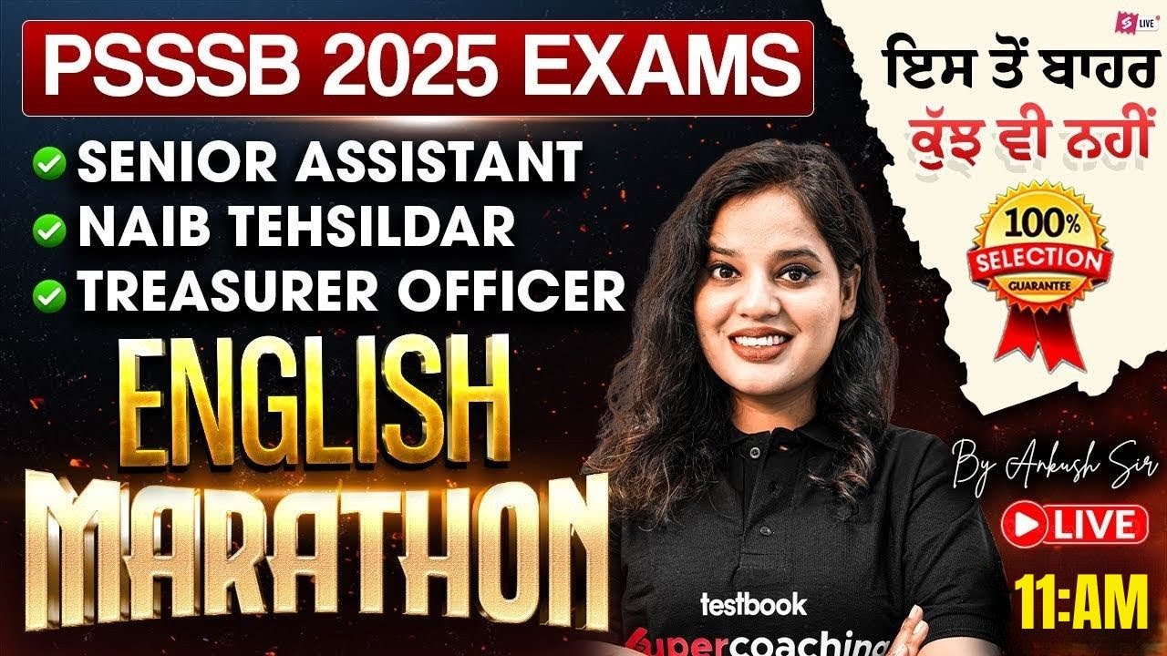 PSSSB Senior Assistant, Naib Tehsildar 2025 | PSSSB Senior Assistant English Marathon By Ankush Mam