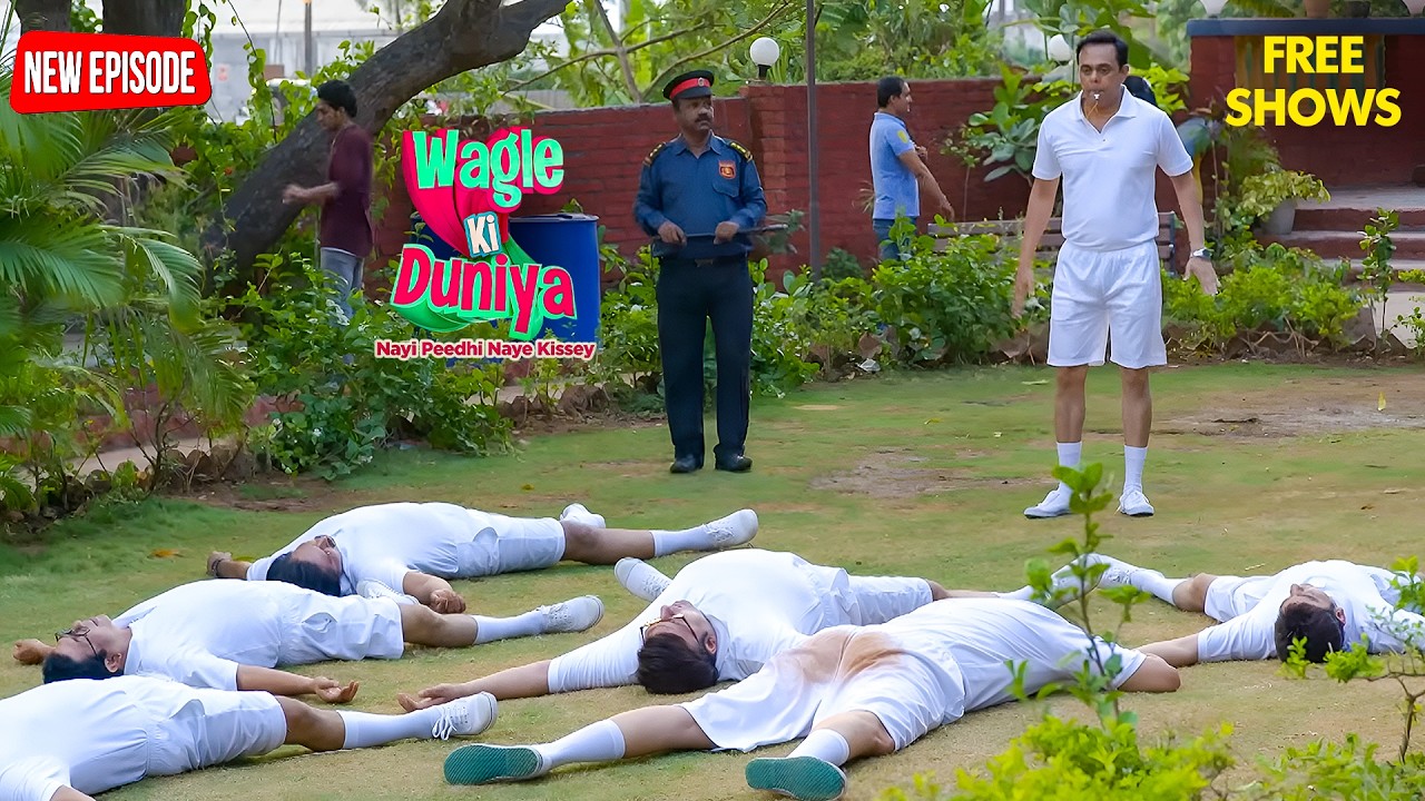 Rajesh बन गया Drill Master - Family को करना पड़ेगा Follow! | Wagle Ki Duniya 2026 | Hindi Serial