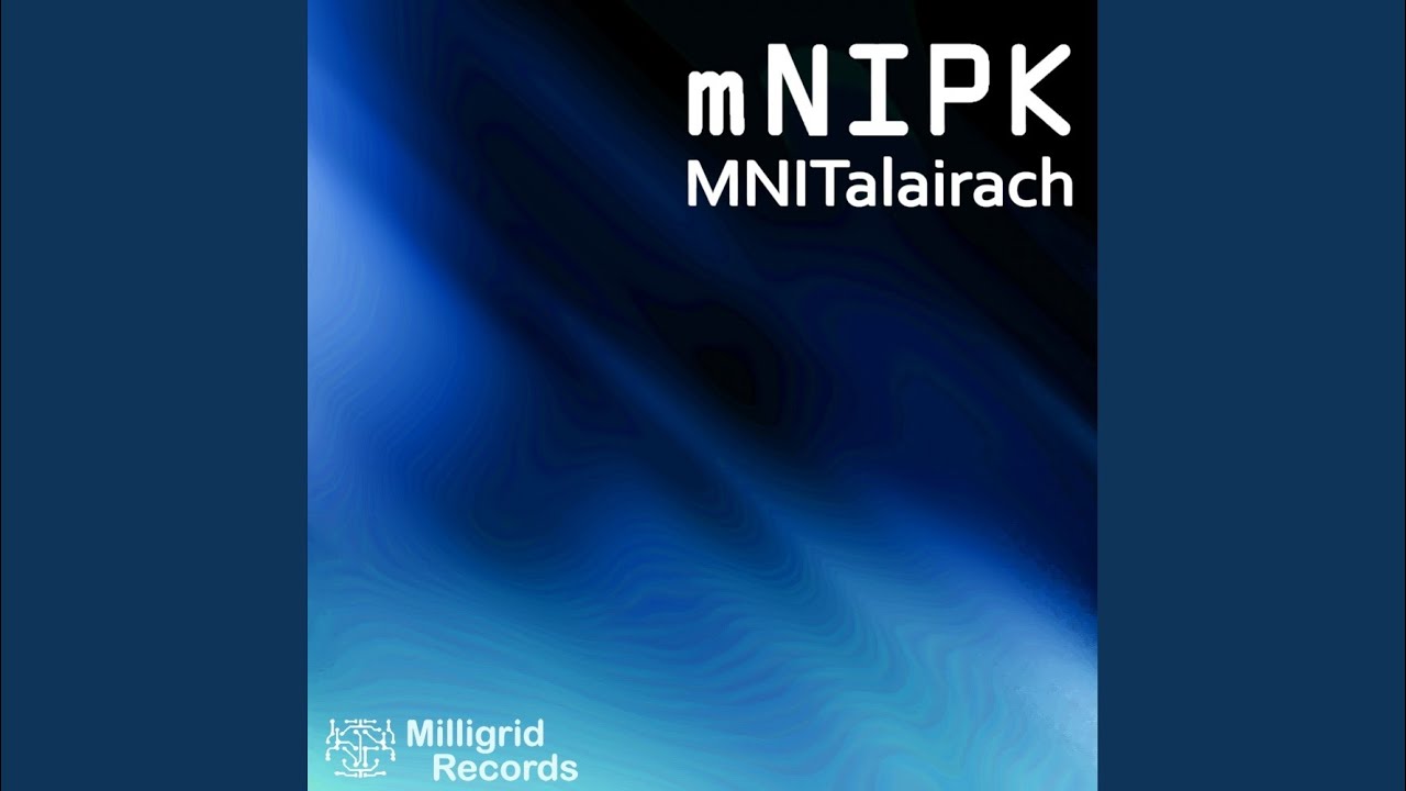 Tal2MNI (Original Mix)