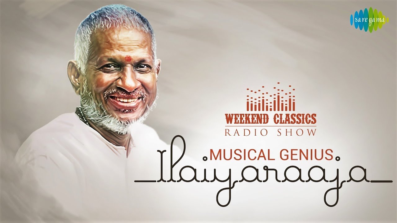 ILAIYARAAJA Hits Podcast | Weekend Classic Radio Show | Oru Sandhana | Ponnoviyam