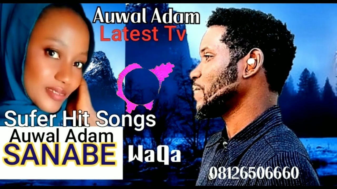 SANABE WAQA COMPLETE SONGS SUFER HIT SONGS AUWAL ADAM LATEST TV SUBSCRIBE NOW 