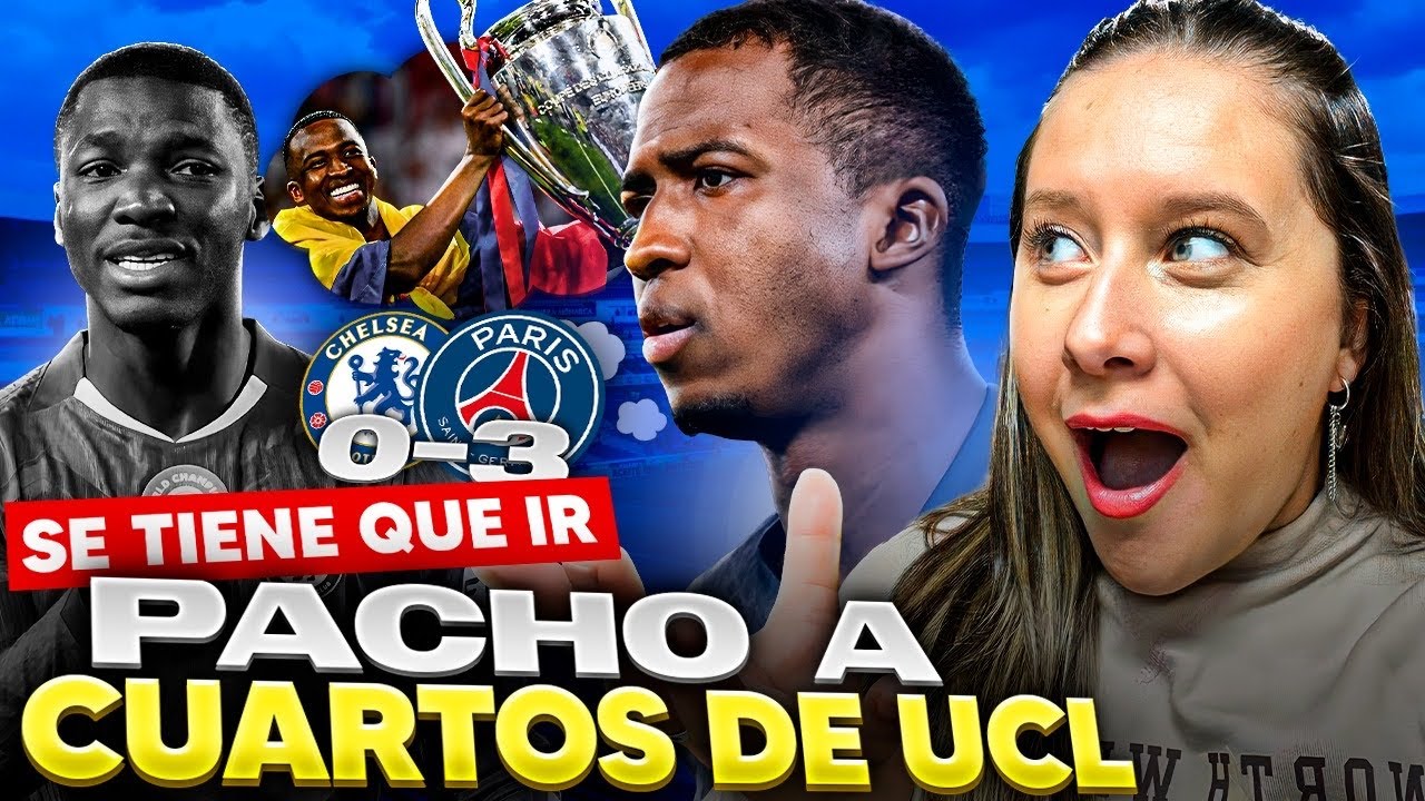 🔥💣PACHO A CUARTOS DE CHAMPIONS eliminando A CAICEDO/ 🇦🇷Ari Isasi pide la salida de MOI DE LOS BLUES🤯