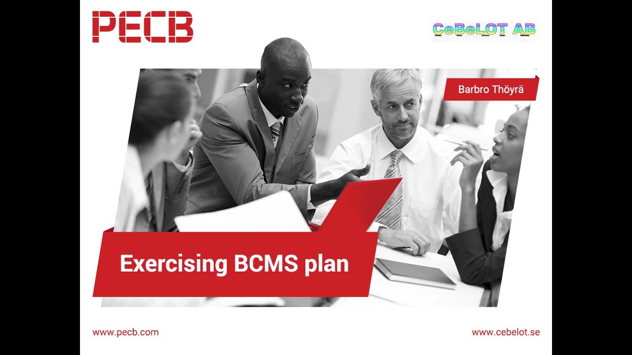 Exercising BCMS plan