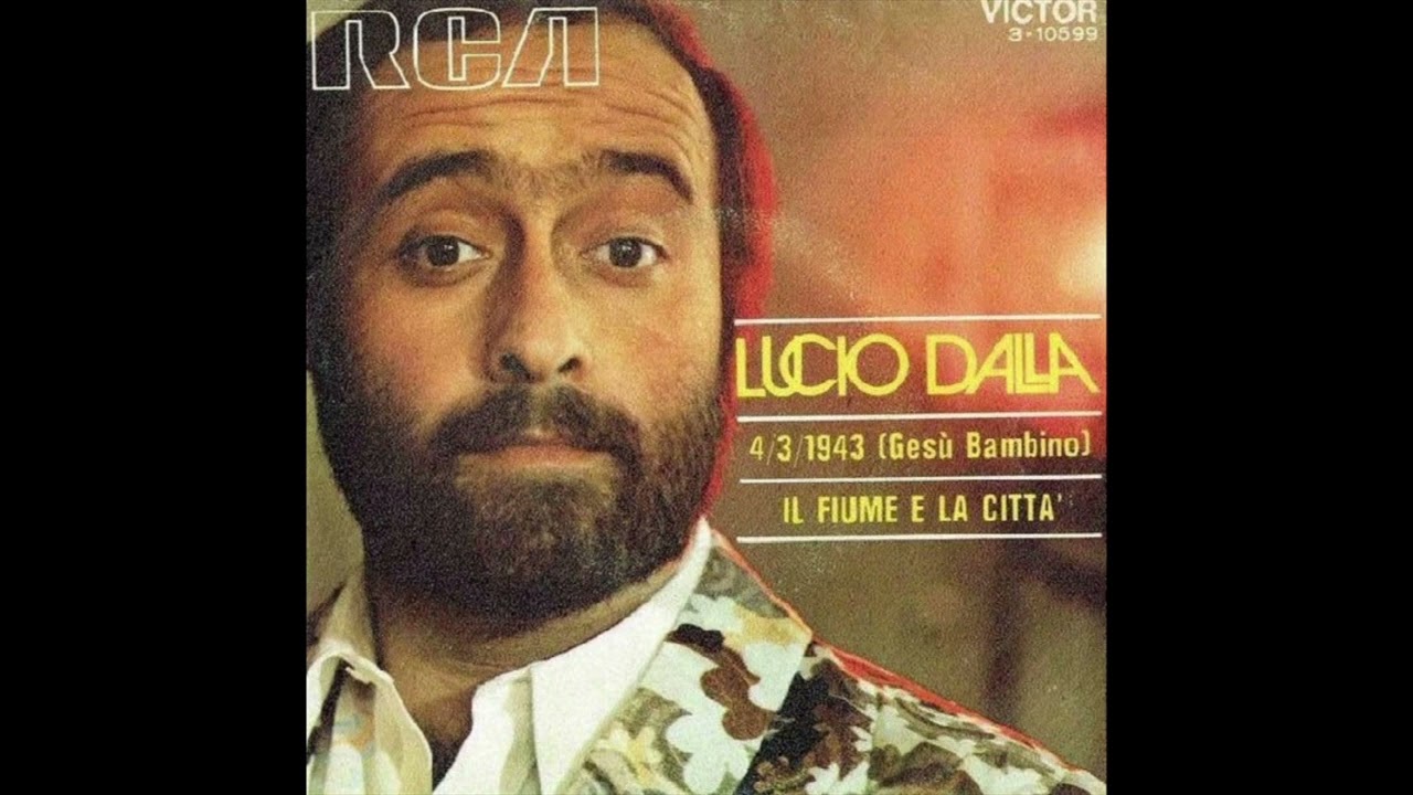 Lucio Dalla - 4/3/1943 (Ges&ugrave; bambino) [Versione precensura]