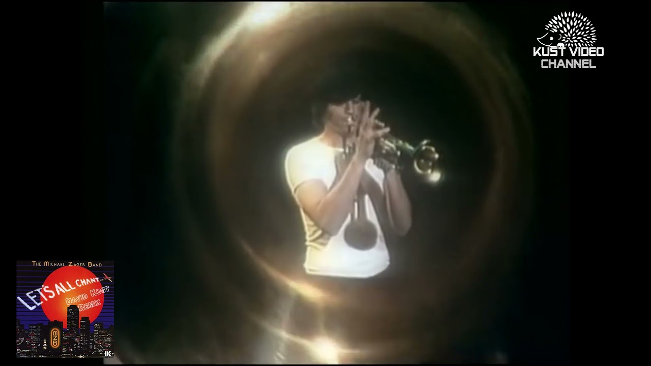 The Michael Zager Band - Let's All Chant (David Kust Remix)