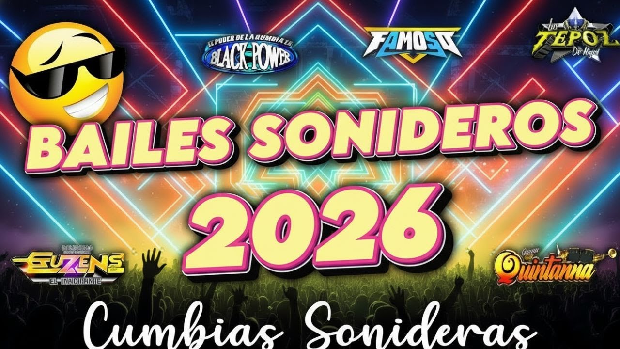 🔥LAS MEJORES CUMBIAS SONIDERAS 2026🎉MEGA MIX DE CUMBIAS PERRONAS💃BÁILALAS TODA LA NOCHE🕺🎶