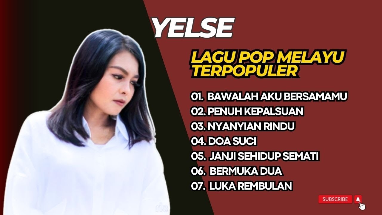 YELSE - BAWALAH AKU BERSAMAMU - DOA SUCI - BERMUKA DUA - LAGU POP TERPOPULER 2025