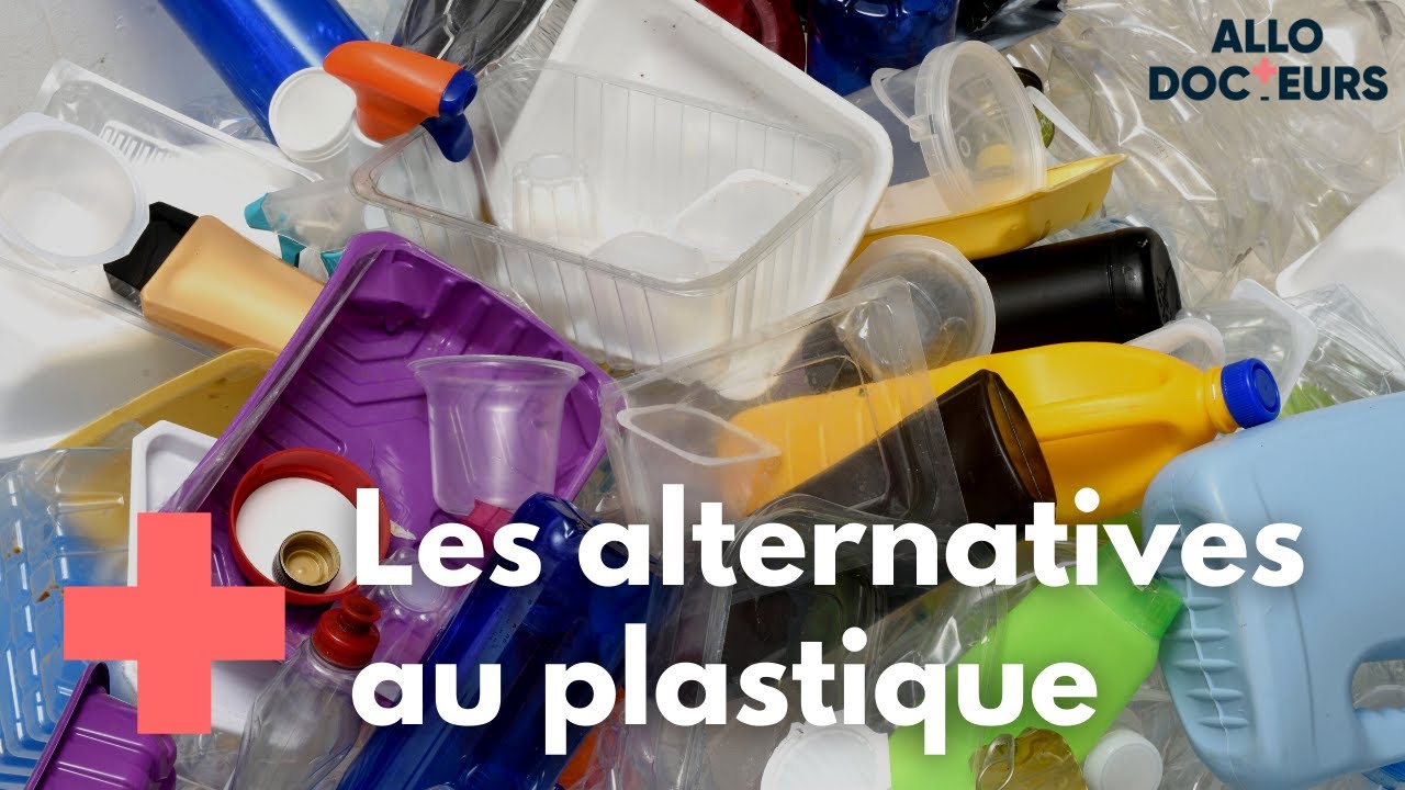 Comment en finir avec le plastique - Le Magazine de la Santé