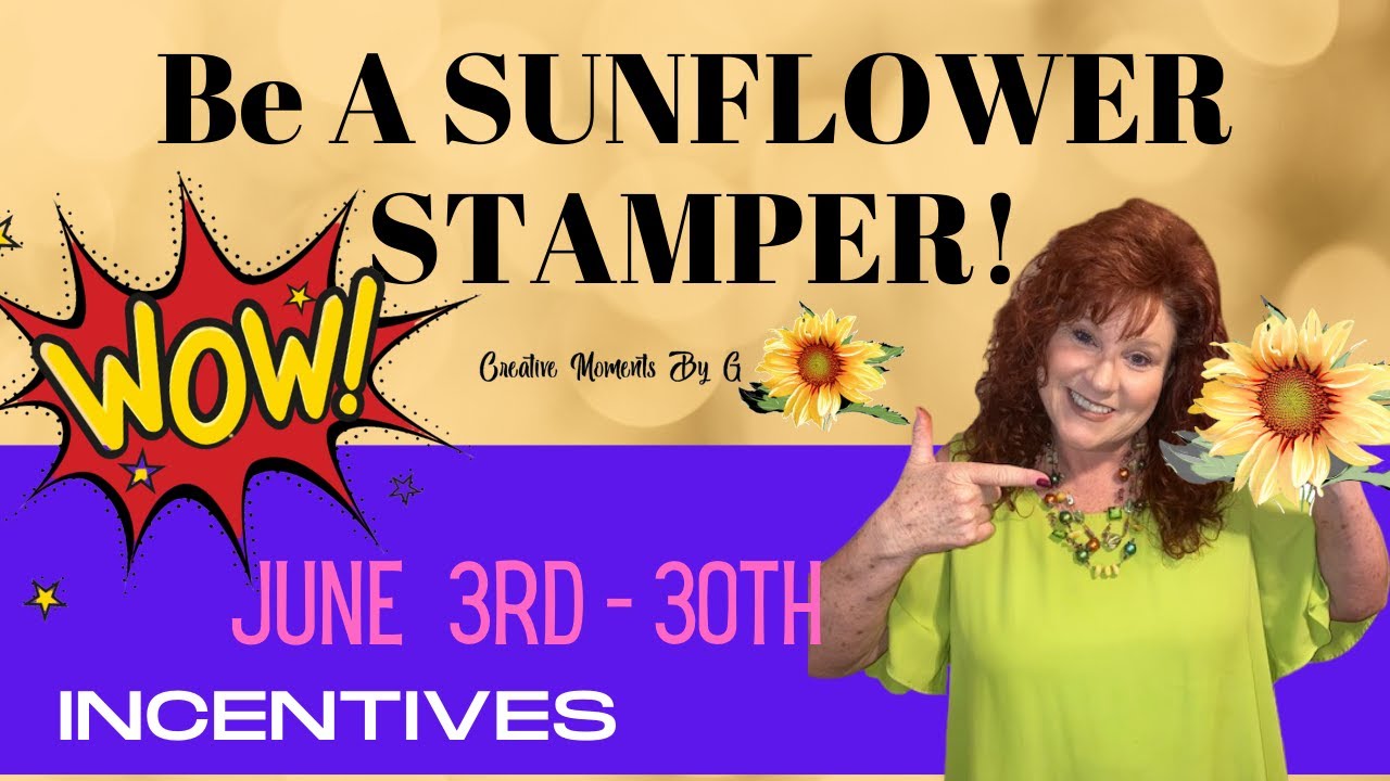 JOIN STAMPIN UP BE A SUNFLOWER STAMPERS