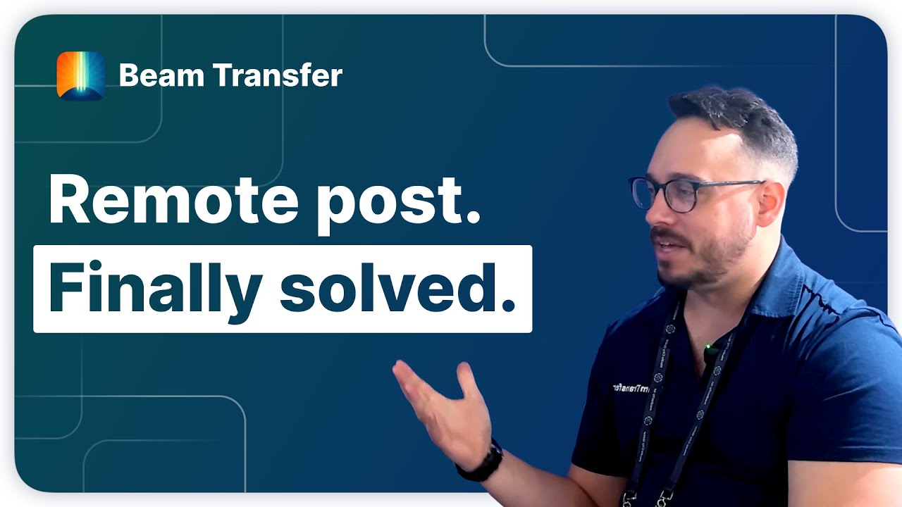How Beam Transfer and Storj Enable Cloud-Based Post-Production
