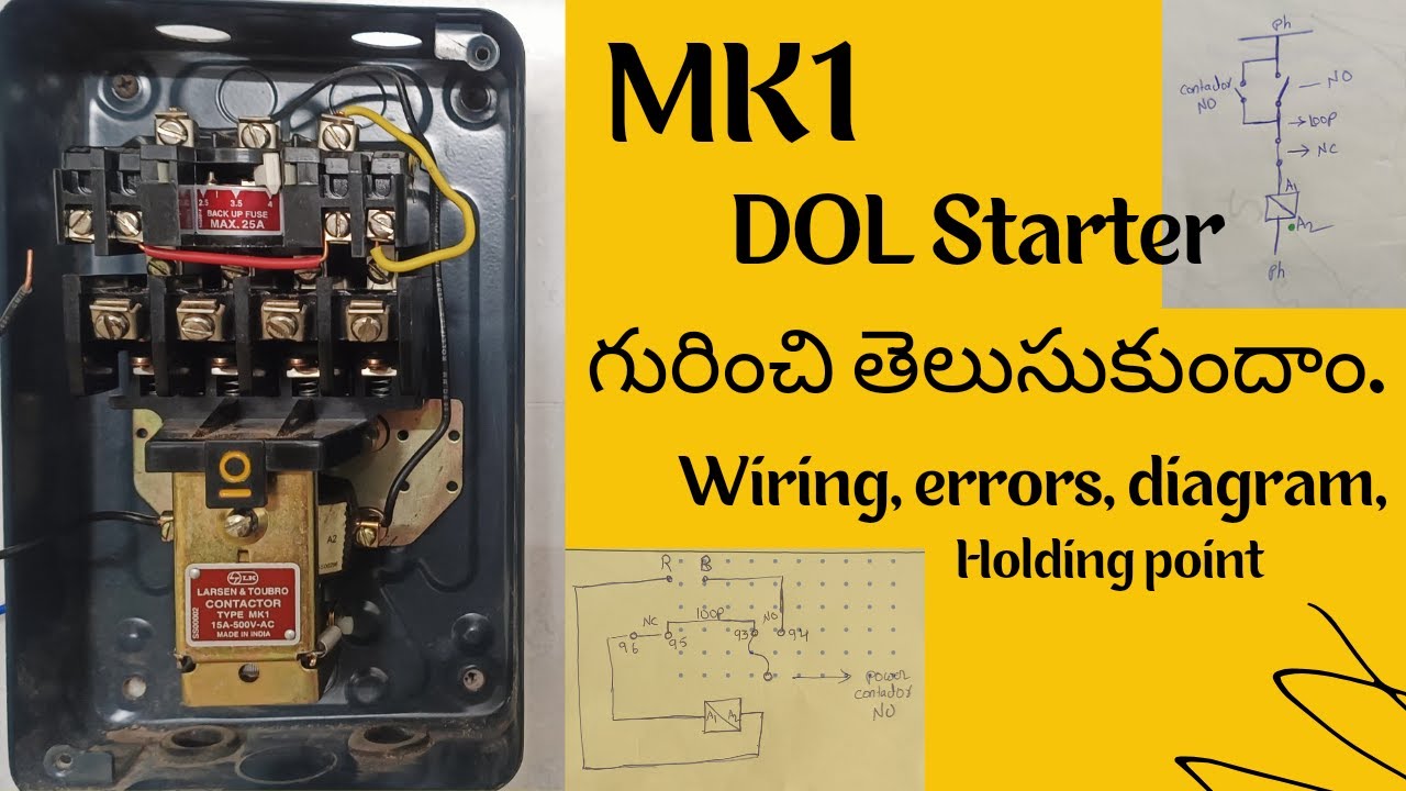 MK1 DOL starter గురించి తెలుసుకోండి #working #controlwiring #construction #errors