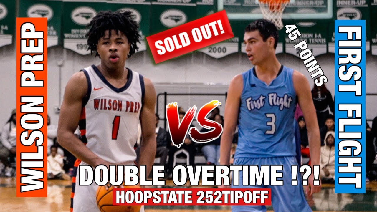 DOUBLE OT?!? WILSON PREP  &  FIRST FLIGHT FACE OFF AT THE HOOPSTATE 252TIPOFF! MASON DOBIE DROPS 45!