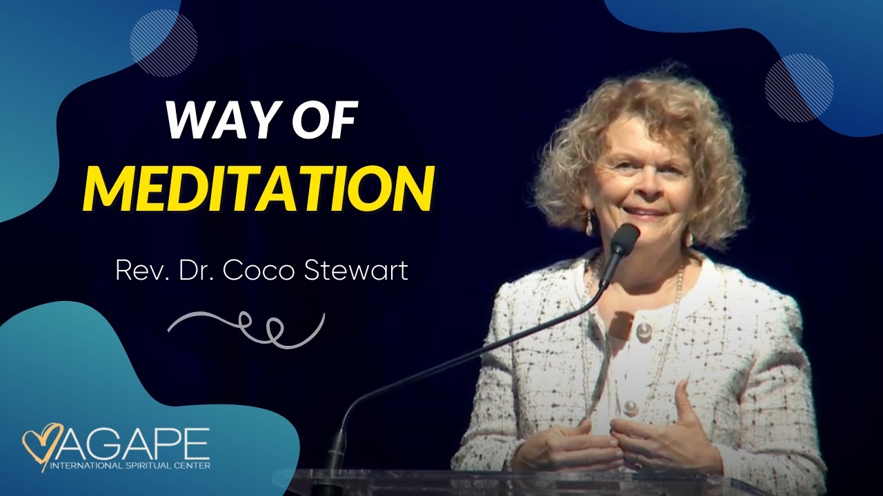 The Way of Meditation Service w/ Dr. Rev. Dr. Coco Stewart, 1.09.2022