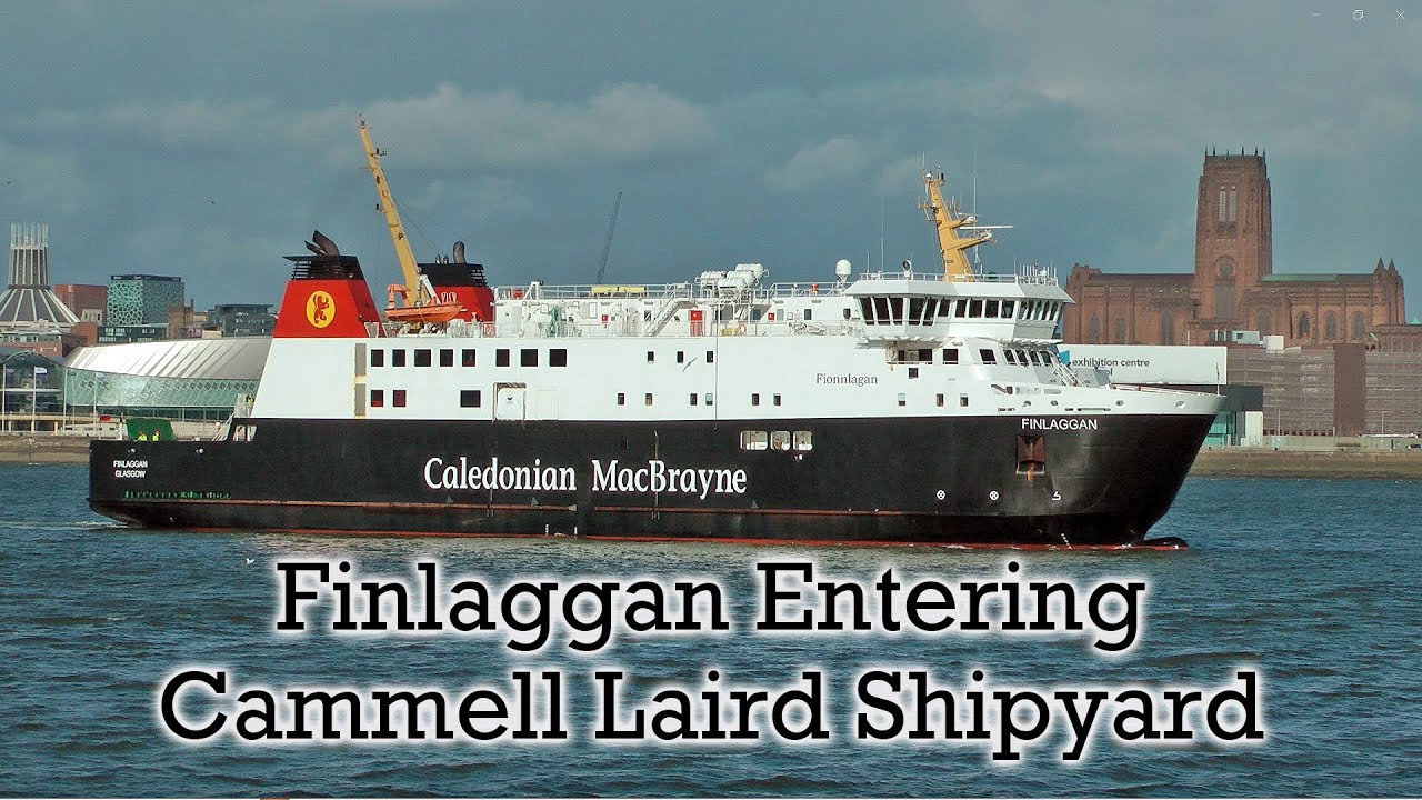Finlaggan Arriving on the Mersey and entering Cammell Laird
