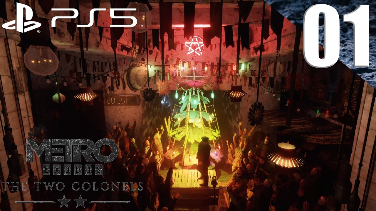 [4K] Metro: Exodus - The Two Colonels - 100% Playthrough - Part 1 - INTRO! (PS5)