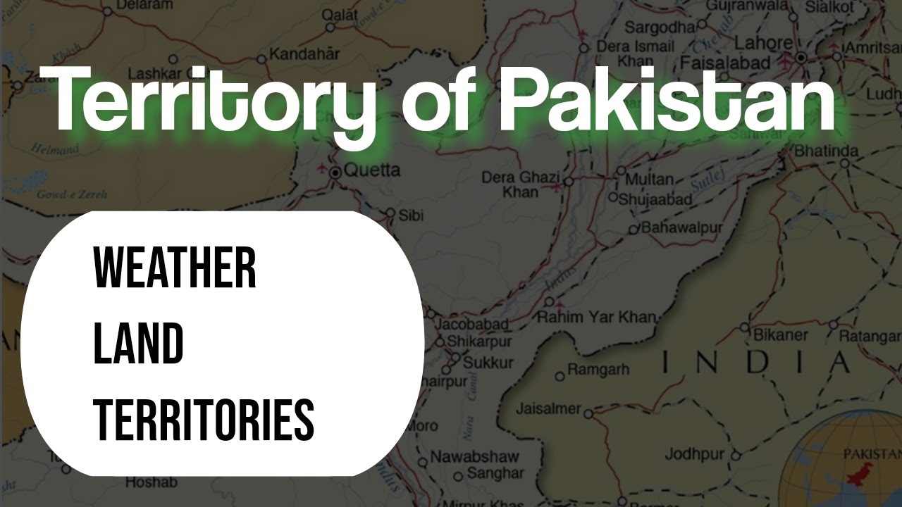 Pakistan Territory || Map of Pakistan || Geography of Pakistan #pakistaninside