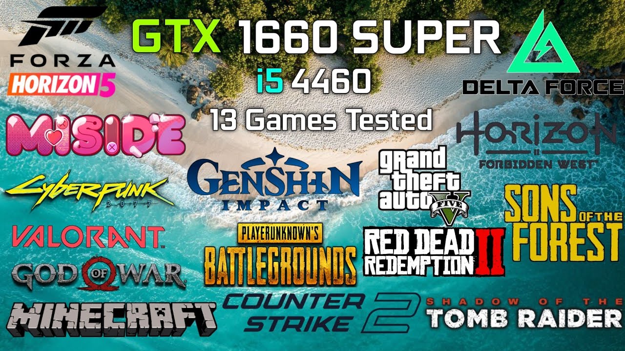 GTX 1660 SUPER + i5 4460 : Test In 13 Games | GTX 1660 SUPER Gaming