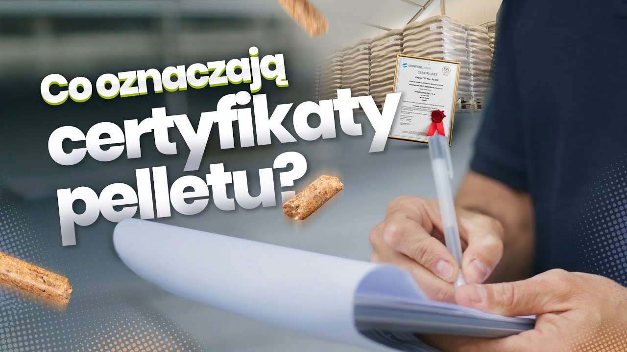 ENplus, DINplus – co oznaczają certyfikaty pelletu?