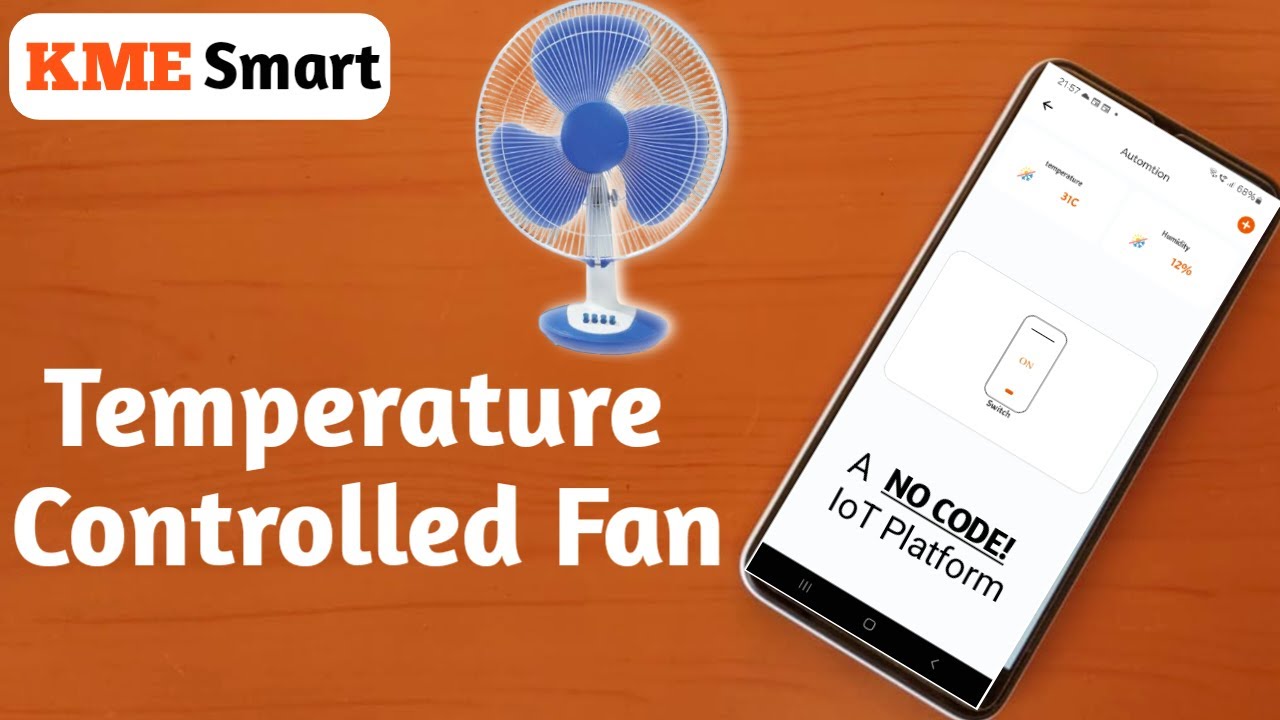DIY Temperature Controlled DC Fan Using KME Smart and ESP32 | KME Smart IoT Projects