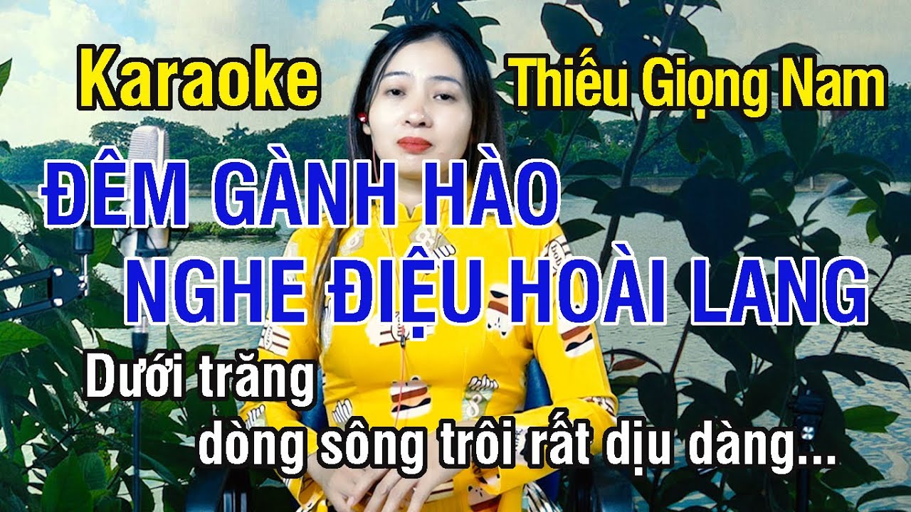 Đêm Gành Hào Nghe Điệu Hoài Lang ✔ Karaoke Thiếu Giọng Nam ► Song Ca Với Ngọc Lan ❖ Thiết TV