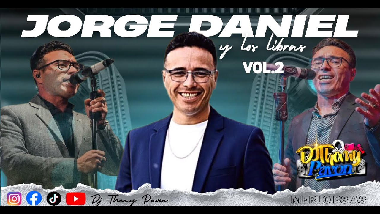 SET JORGE DANIEL Y LOS LIBRAS 2026 | NUEVOS Y CLASICOS | FEBRERO 2026 | DJ THOMY PAVON