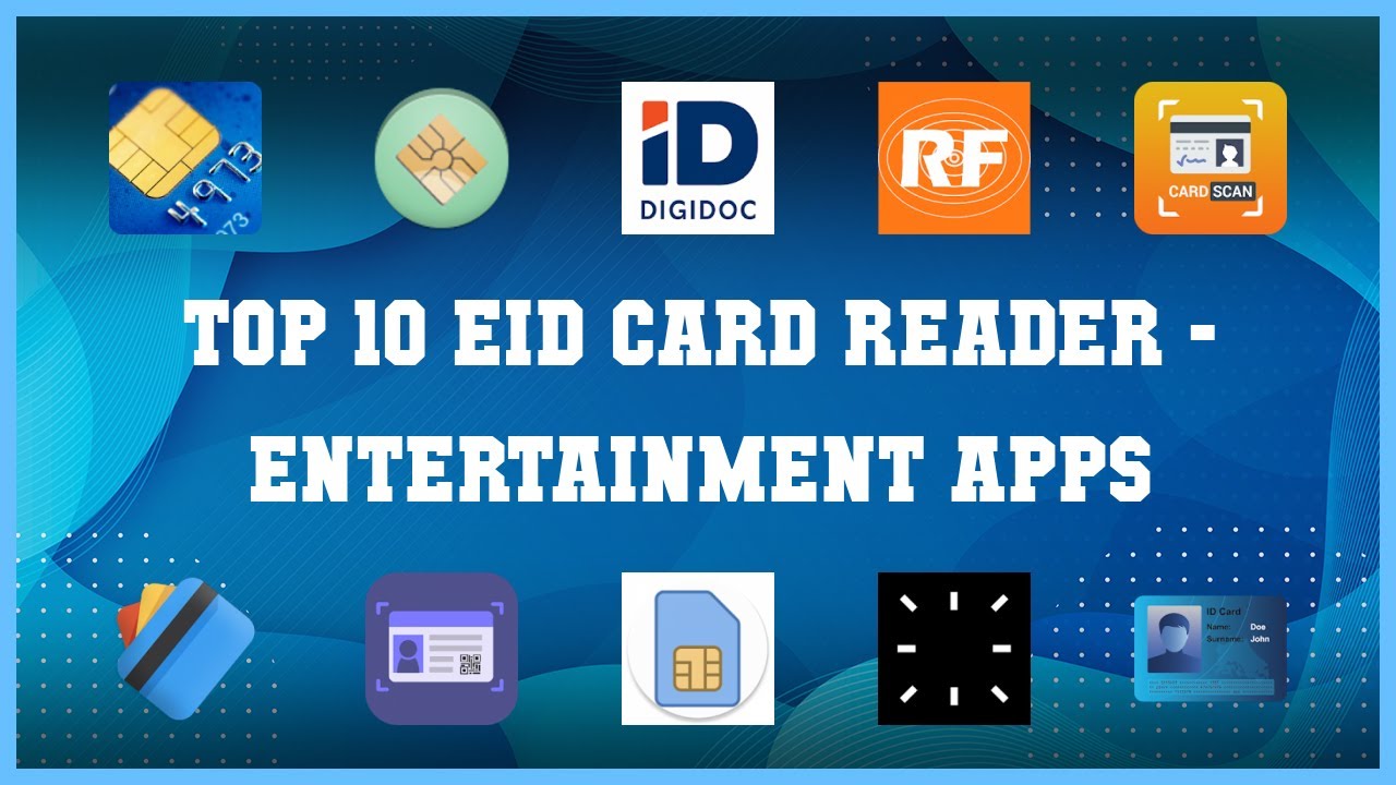 Top 10 Eid Card Reader Android Apps