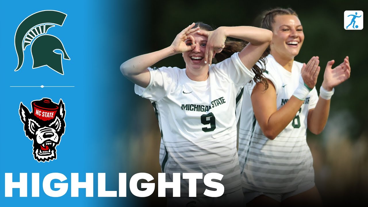 Michigan State vs NC State | NCAA College Women's Soccer | Highlights - August 21, 2025
