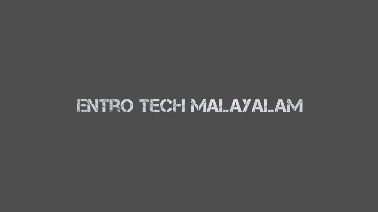 Entro Tech Malayalam Live Stream