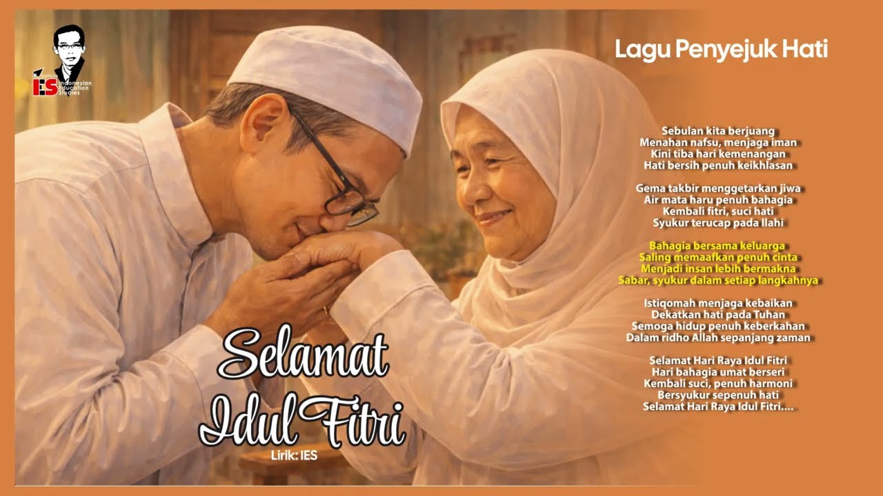 Selamat Idul Fitri - Lagu Ceria Sambut Lebaran
